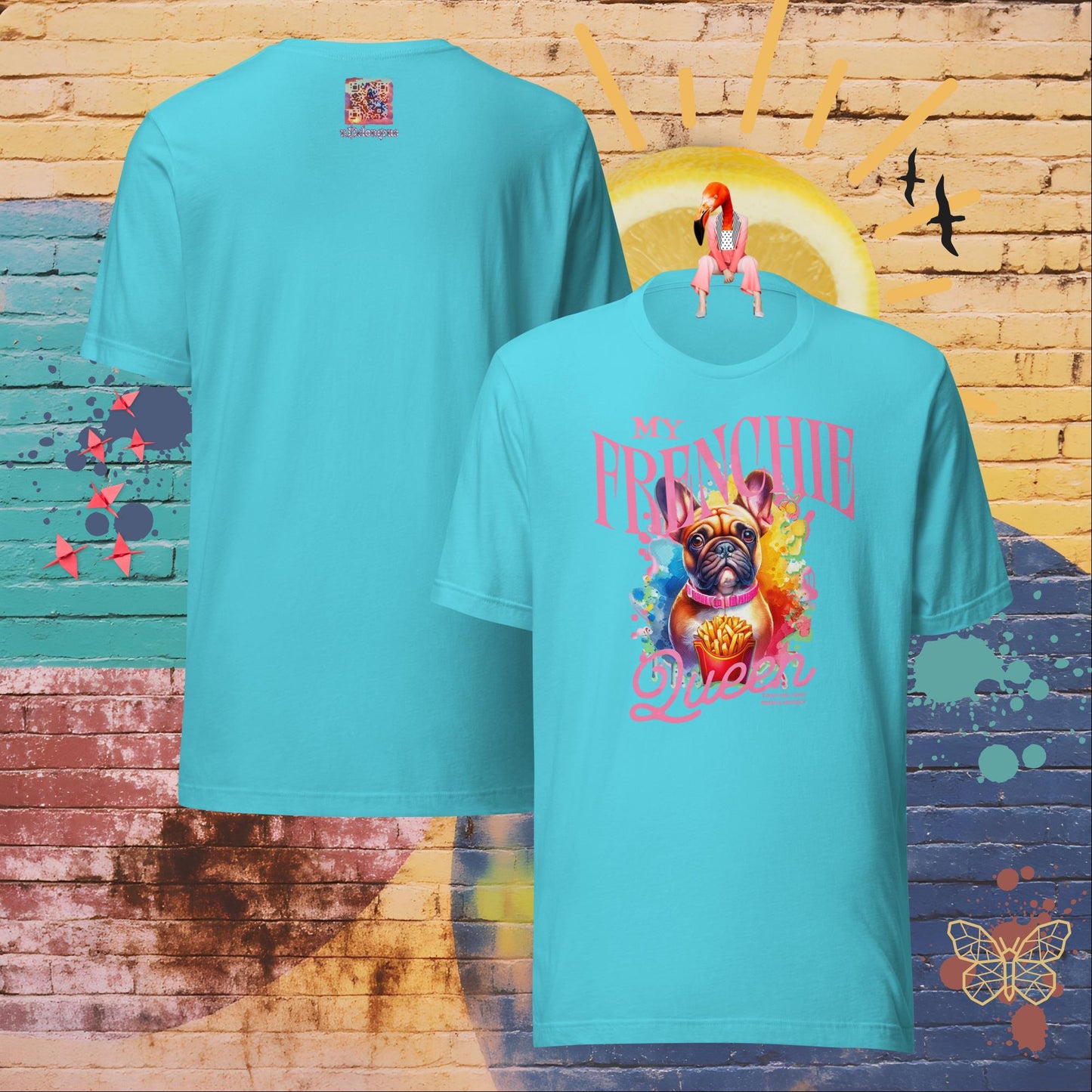 My Frenchie Queen – Limited QR Music T-Shirt – Unisex | Relaxed Fit | Supreme Comfort – T-Shirt | QR Music Drop by uBelong2.us | Variant: Turquoise